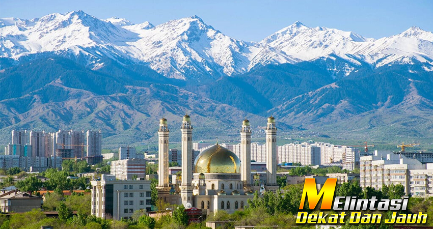 Panduan Lengkap Wisata ke Kazakhstan